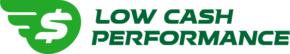 LowCashPerformance